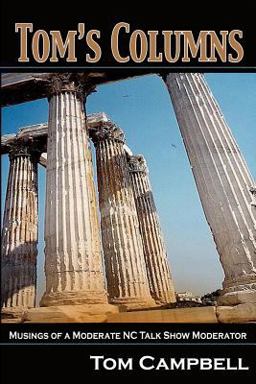 Tom's Columns: Musings from a Moderate NC Talk Show Moderator