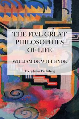 The Five Great Philosophies of Life