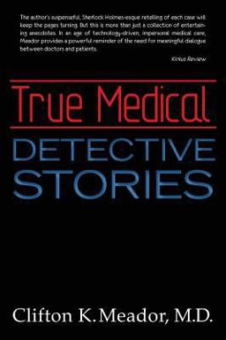 True Medical Detective Stories  9781475037289 Front Cover