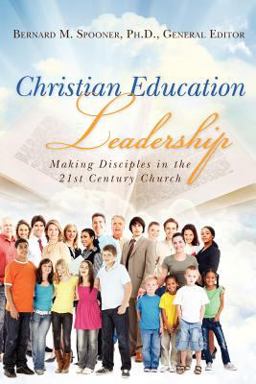Christian Education Leadership Christian Education Leadership