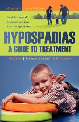 Hypospadias: a Guide to Treatment