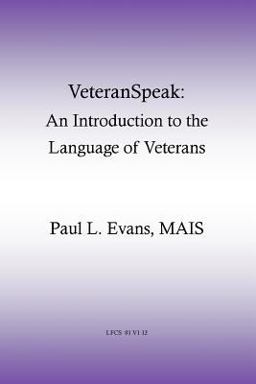 Veteranspeak: an Introduction to the Language of Veterans