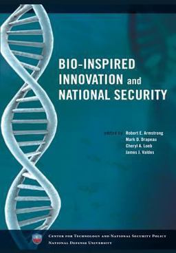 Bio-Inspired Innovation and National Security