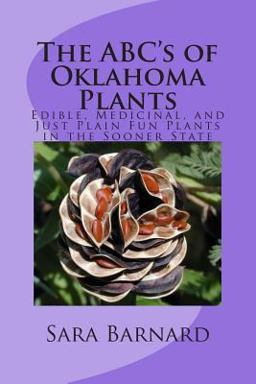 The ABC's of Oklahoma Plants The ABC's of Oklahoma Plants