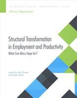 Structural Transformation in Employment and Productivity
