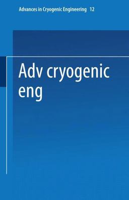 Advances in Cryogenic Engineering