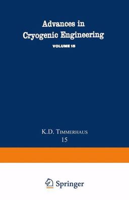 Advances in Cryogenic Engineering