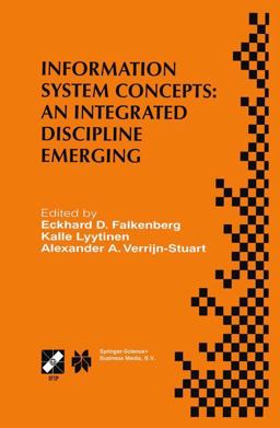 Information System Concepts: an Integrated Discipline Emerging