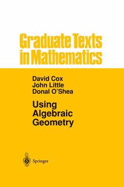 Using Algebraic Geometry