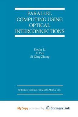 Parallel Computing Using Optical Interconnections