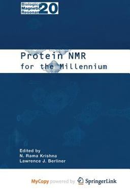 Protein NMR for the Millennium Protein NMR for the Millennium