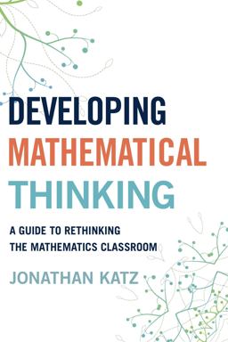 Developing Mathematical Thinking Developing Mathematical Thinking