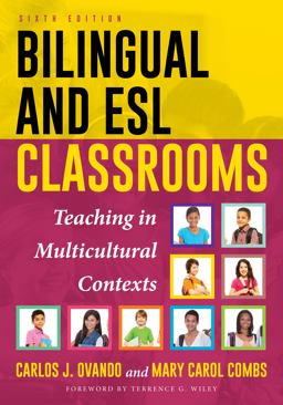 Bilingual and ESL Classrooms Teaching in Multicultural Contexts 6th 9781475823127 Front Cover