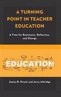 A Turning Point in Teacher Education