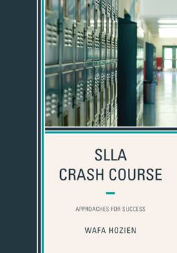 SLLA Crash Course Approaches for Success  9781475827859 Front Cover
