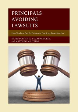 Principals Avoiding Lawsuits How Teachers Can Be Partners in Practicing Preventive Law  9781475831191 Front Cover