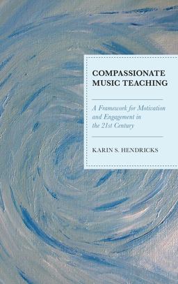 Compassionate Music Teaching Compassionate Music Teaching