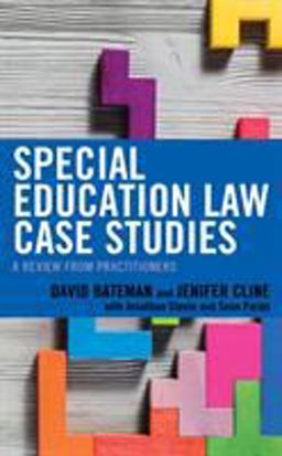Special Education Law Case Studies A Review from Practitioners  9781475837681 Front Cover