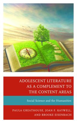 Adolescent Literature As a Complement to the Content Areas
