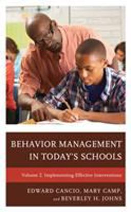 Behavior Management in Today's Schools Implementing Effective Interventions  9781475847703 Front Cover