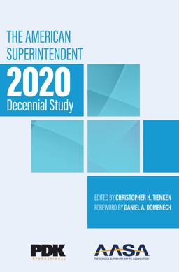 American Superintendent 2020 Decennial Study  9781475858488 Front Cover