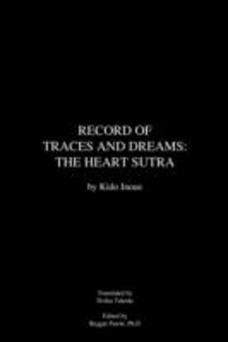 Record of Traces and Dreams