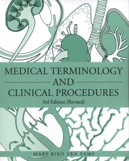 Medical Terminology and Clinical Procedures