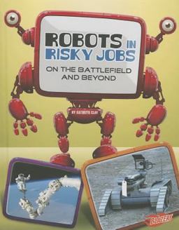 Robots in Risky Jobs