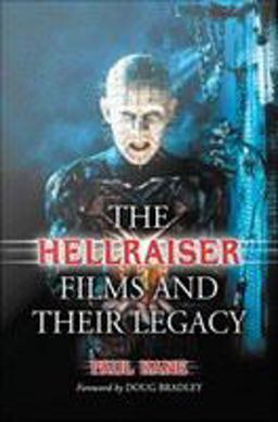The Hellraiser Films and Their Legacy