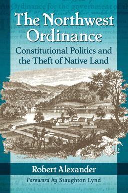 The Northwest Ordinance The Northwest Ordinance
