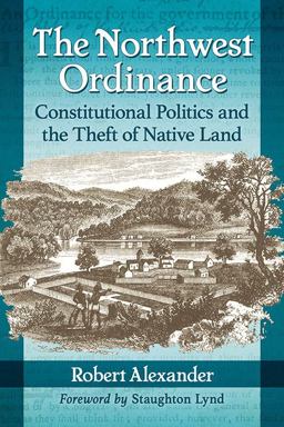 The Northwest Ordinance The Northwest Ordinance