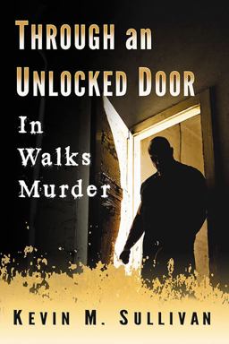 Through an Unlocked Door In Walks Murder  9781476668857 Front Cover