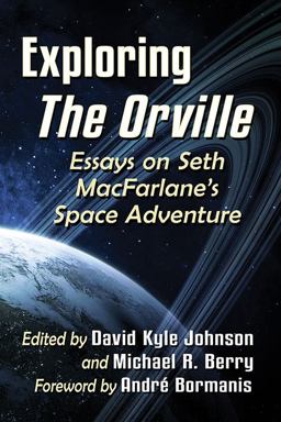 Exploring the Orville