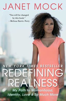 Redefining Realness My Path to Womanhood, Identity, Love and So Much More  9781476709130 Front Cover