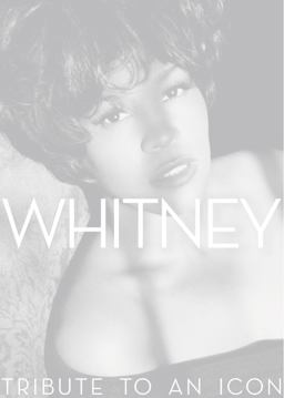 Whitney Tribute to an Icon  9781476711249 Front Cover