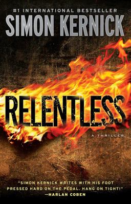 Relentless A Thriller  9781476711331 Front Cover