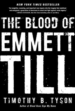 Blood of Emmett Till  9781476714844 Front Cover