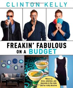 Freakin' Fabulous on a Budget  9781476715520 Front Cover