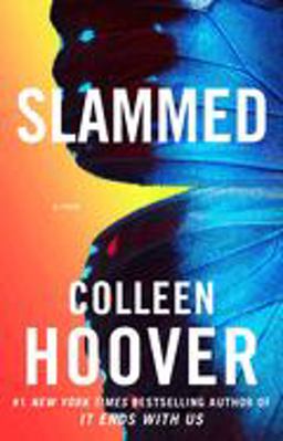 Slammed A Novel  9781476715902 Front Cover