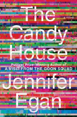 Candy House A Novel  9781476716763 Front Cover