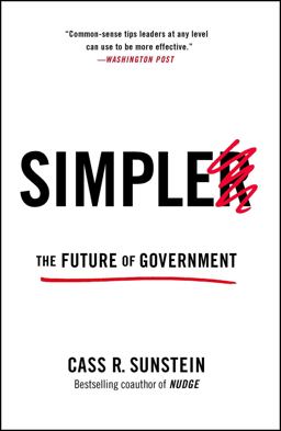Simpler The Future of Government  9781476726601 Front Cover