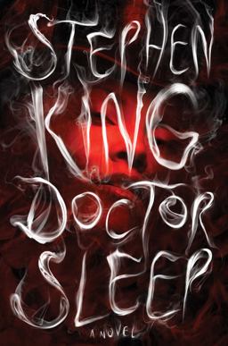 Doctor Sleep A Novel  9781476727653 Front Cover