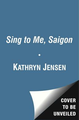 Sing to Me, Saigon