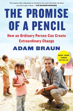 Promise of a Pencil How an Ordinary Person Can Create Extraordinary Change  9781476730622 Front Cover