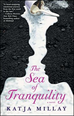 Sea of Tranquility A Novel  9781476730943 Front Cover