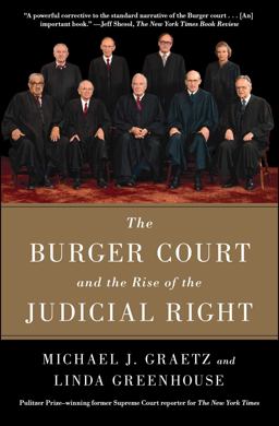 Burger Court and the Rise of the Judicial Right  9781476732510 Front Cover