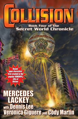 Collision Book Four in the Secret World Chronicle  9781476736914 Front Cover