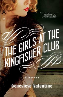 Girls at the Kingfisher Club A Novel  9781476739083 Front Cover