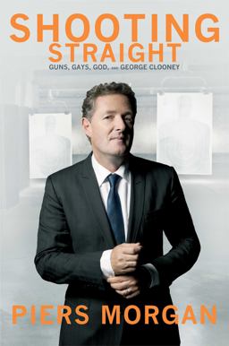 Shooting Straight Guns, Gays, God, and George Clooney  9781476745053 Front Cover