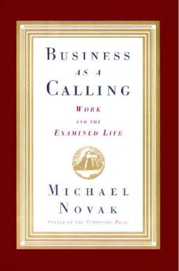 Business As a Calling:  9781476745725 Front Cover